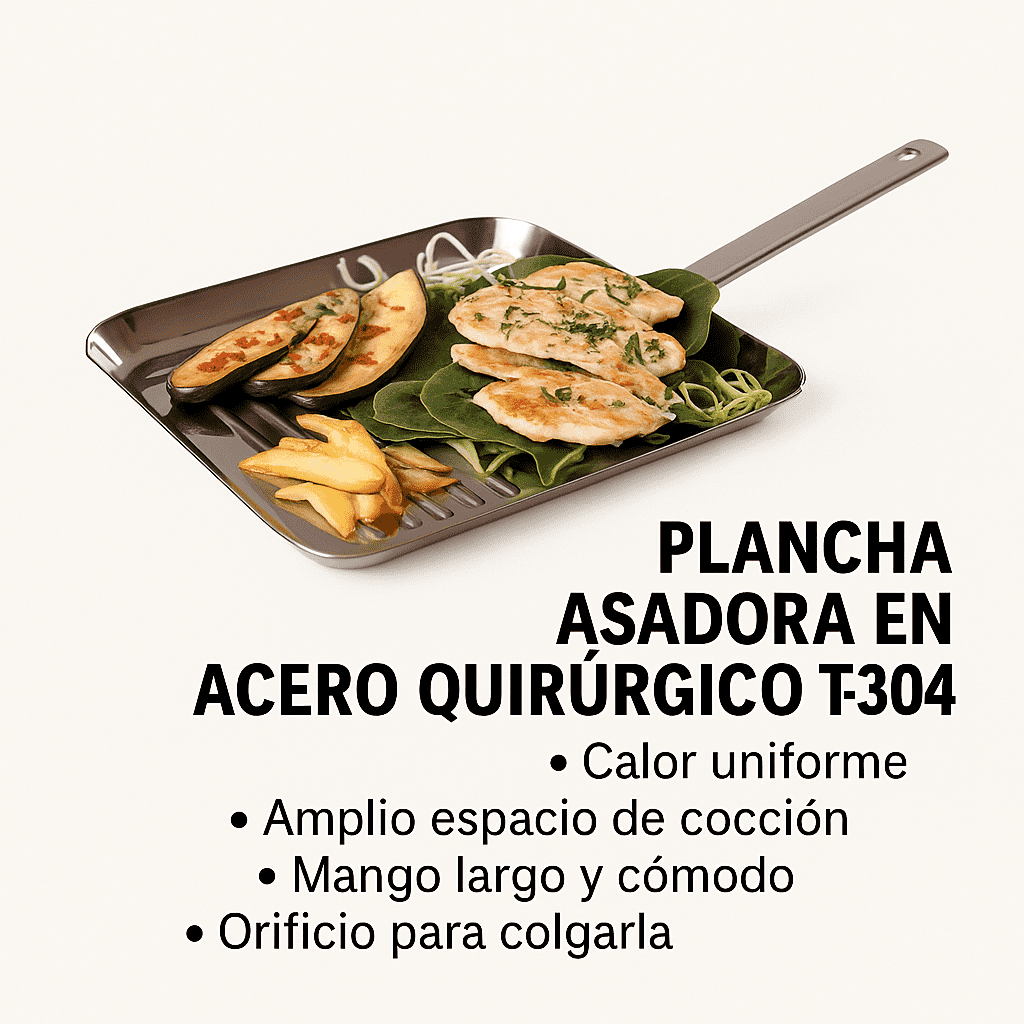 PLANCHA ASADORA EN ACERO QUIRURGICO 316 L